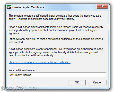 Vytvorte digitálny certifikát s vlastným podpisom v balíku Office 2010