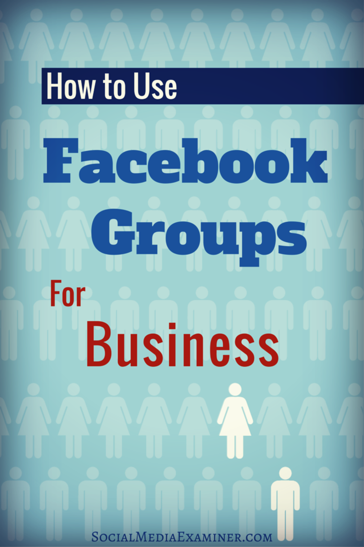 ako používať facebookové skupiny na podnikanie