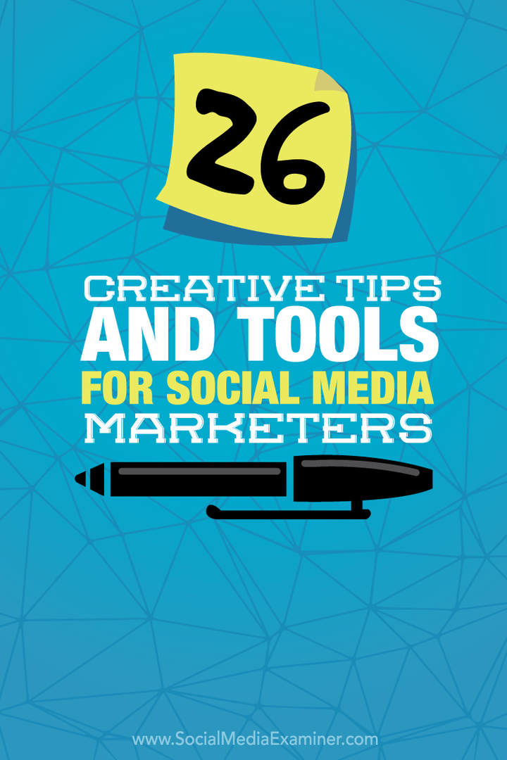 26 kreatívnych tipov a nástrojov pre obchodníkov na sociálnych sieťach: Examiner pre sociálne médiá