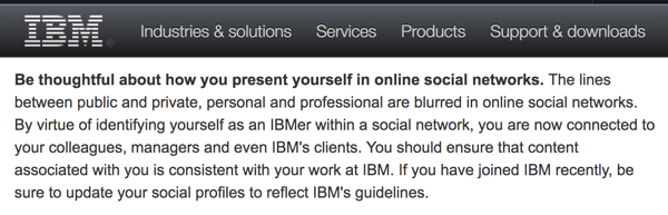 Pokyny spoločnosti IBM pre spoločenské výpočty pripomínajú zamestnancom, že spoločnosť zastupujú aj na ich osobných účtoch.