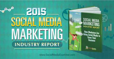 Správa z roku 2015 o marketingu v sociálnych sieťach