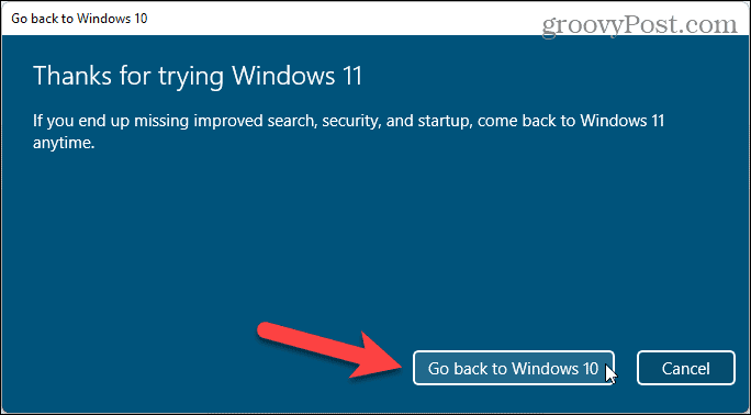 Kliknite na položku Vrátiť sa do systému Windows 10