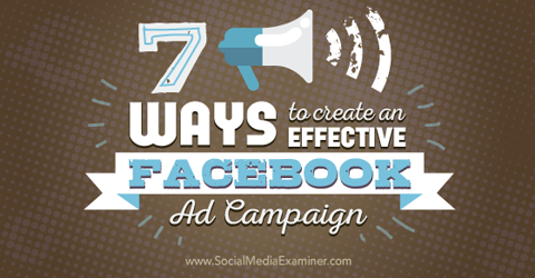 vytvárať efektívne reklamné kampane na facebooku