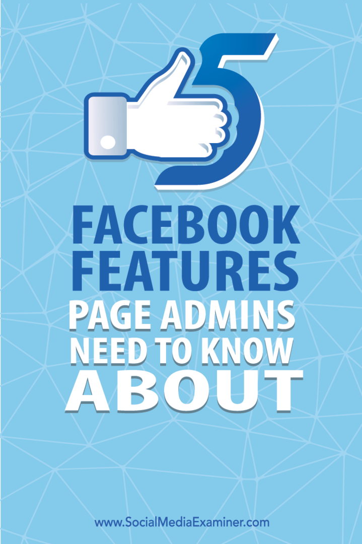 päť funkcií facebooku pre správcov stránok