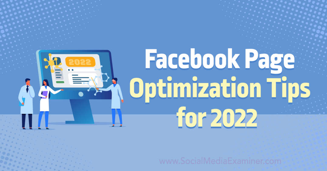 Tipy na optimalizáciu stránky na Facebooku pre rok 2022 od Anny Sonnenbergovej z prieskumu sociálnych médií.