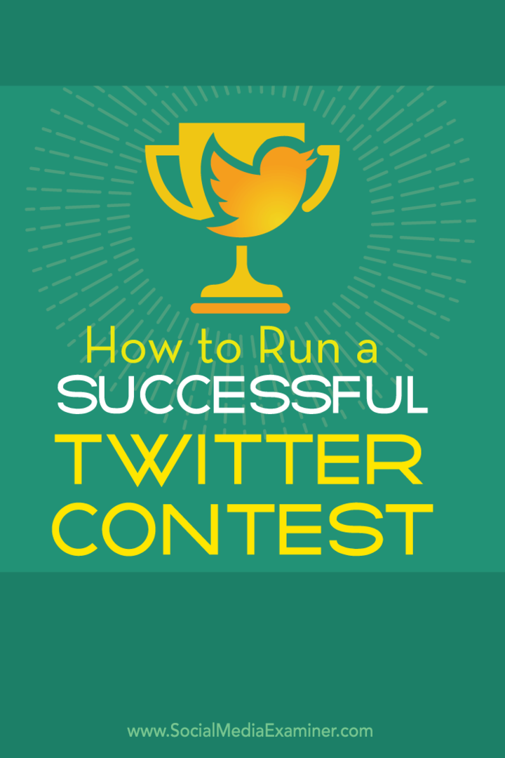 Ako spustiť úspešnú súťaž v službe Twitter: prieskumník sociálnych médií