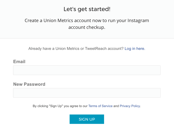 Zadajte svoj e-mail a vyberte heslo na vytvorenie účtu Union Metrics.