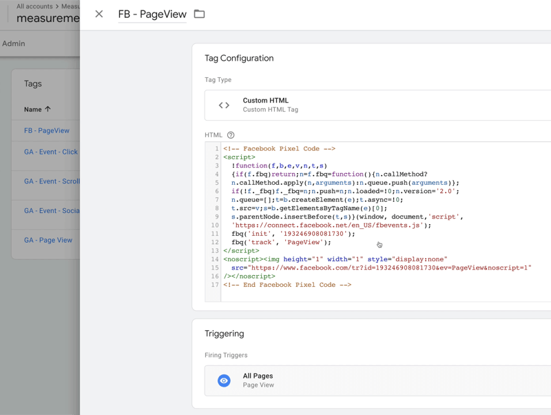 príklad konfigurácie značiek manažéra značiek Google s názvom fb pageview s typom značky nastaveným na vlastný html s niektorým html kódom so spúšťacími spúšťačmi nastavenými na všetky stránky