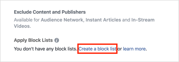 V sekcii Umiestnenia reklamy kliknite na položku Použiť zoznamy blokovaných položiek a potom na položku Vytvoriť zoznam blokovaných položiek.