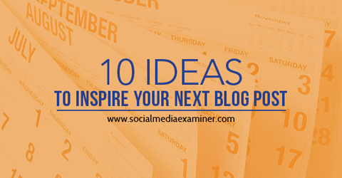 10 nápadov na inšpiráciu na blogu
