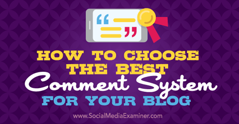 vyberte systém komentárov pre svoj blog