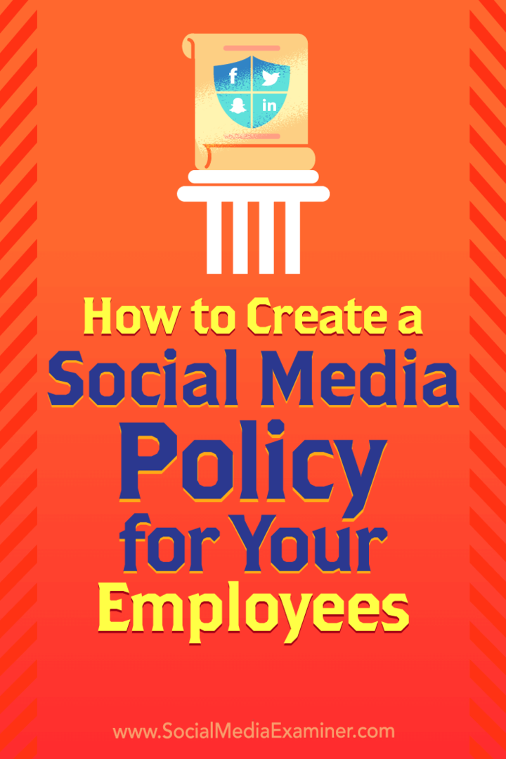 Ako vytvoriť politiku sociálnych médií pre vašich zamestnancov Larry Alton v prieskumníkovi sociálnych médií.