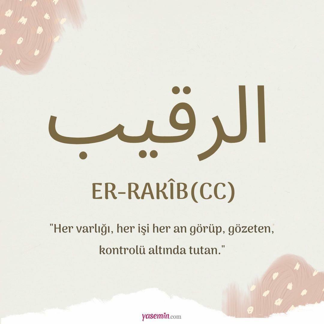 Čo znamená Er-Raqib (cc)?