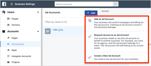 V aplikácii Business Manager máte tri možnosti prístupu k reklamnému účtu.