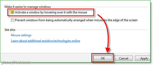 kliknutím na začiarkavacie políčko vedľa aktivujete okno umiestnením kurzora myši nad ním, všetko nové pre systém Windows 7