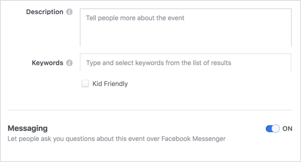 Ak chcete poskytnúť otvorený komunikačný kanál medzi vami a účastníkmi vašich udalostí na Facebooku, vyberte možnosť umožniť ľuďom, aby vás kontaktovali cez Messenger.