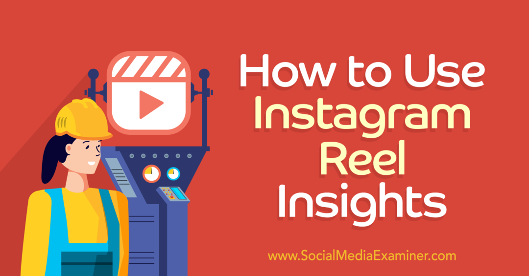 Ako používať Insights Reels Insights-Social Media Examiner
