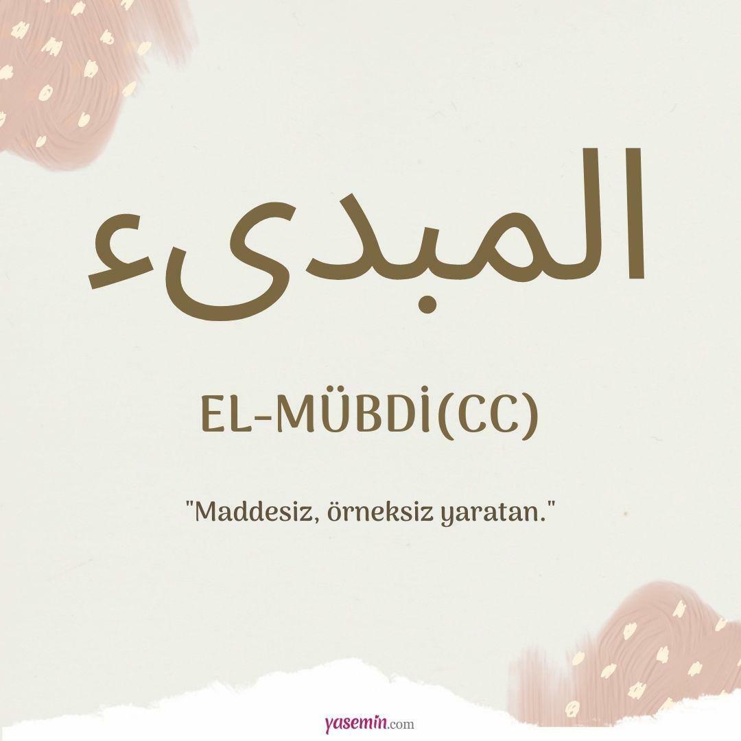 Čo znamená al-Mubdi (cc)?