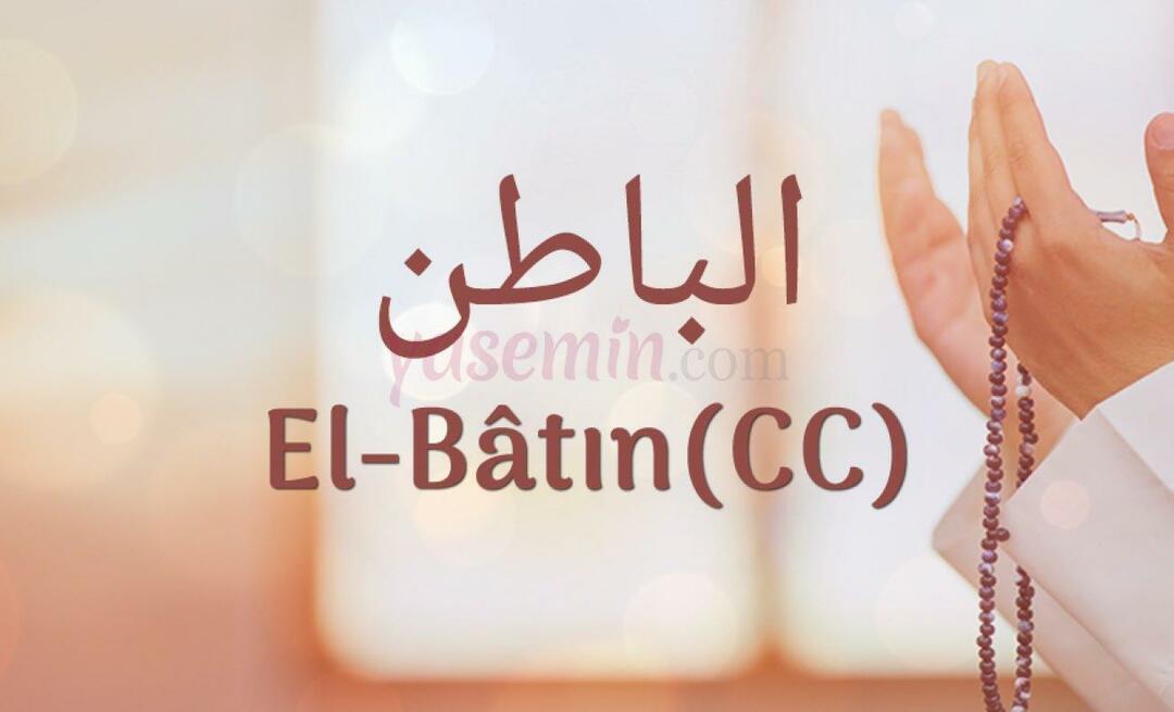 Čo znamená al-Batin (c.c)? Aké sú prednosti al-Bat?