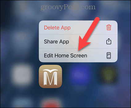 Klepnite na Upraviť domovskú obrazovku v rozbaľovacej ponuke iPhone