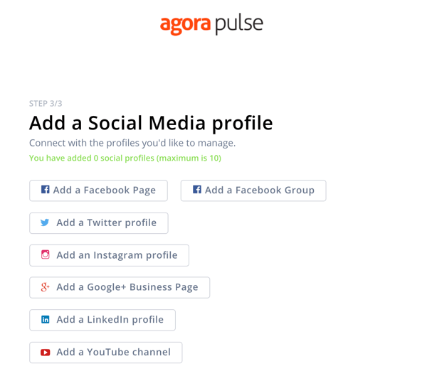 Ako používať Agorapulse na počúvanie na sociálnych sieťach, krok 1 pridajte sociálny profil.