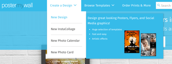 Vyberte možnosť Vytvoriť dizajn> Nový dizajn a vytvorte grafiku pomocou aplikácie PosterMyWall.