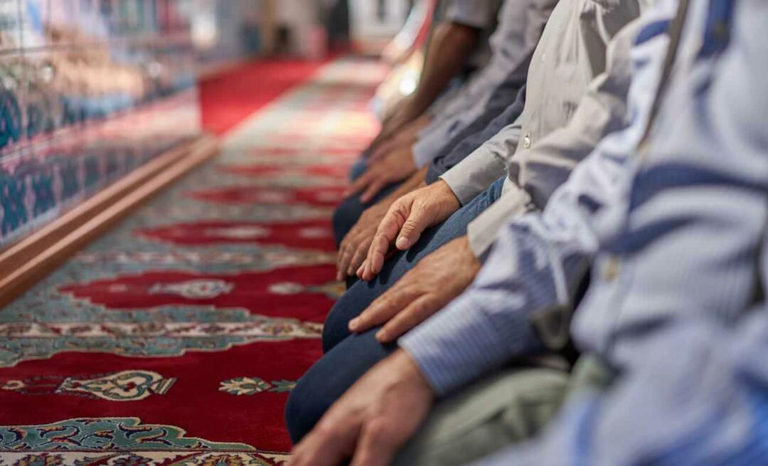 Ako urobiť modlitbu Hacet, aby boli modlitby prijaté? Ako vykonávať modlitbu Hajat?