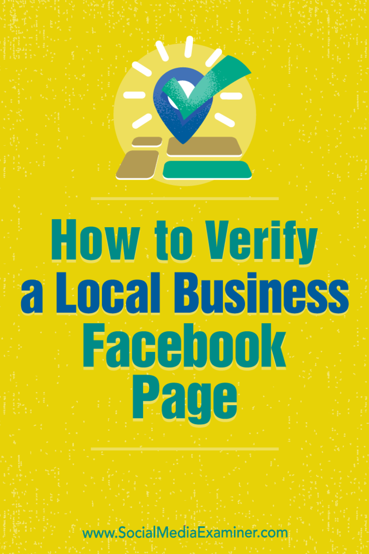 Ako overiť stránku na Facebooku pre miestne podnikanie: prieskumník sociálnych médií