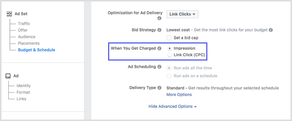 V sekcii Keď dostanete poplatok za nastavenie svojej kampane na Facebooku vyberte možnosť Zobrazenia alebo Kliknutia na odkazy (CPC).