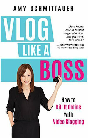 Vlog Like a Boss od Amy Schmittauer.