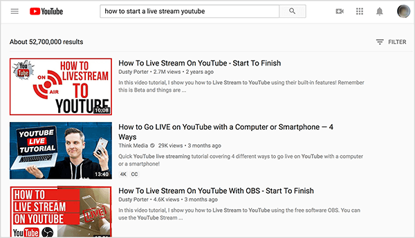 Vyhľadajte v službe YouTube „ako spustiť priamy prenos na youtube“ a v horných výsledkoch vyhľadávania sa zobrazia dve videá od Dusty Portera.
