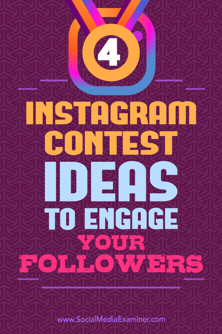 4 nápady na súťaž Instagram, ktoré umožnia zapojiť vašich sledovateľov, vytvoril Michael Georgiou, referent pre sociálne médiá.