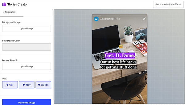Toto je screenshot rozhrania Stories Creator. Na ľavej strane je bočný panel s možnosťami vytvárania obrázkov pre príbehy z Instagramu alebo Facebooku. Zhora nadol sú nasledujúce možnosti: šablóna, obrázok pozadia, farba pozadia, logo alebo grafika a text. Pod týmito možnosťami je modré tlačidlo označené Stiahnuť. Vpravo je návrhová oblasť, kde sa zobrazí ukážka vybranej šablóny. Ukazuje fotografiu z pohľadu niekoho, kto stojí a pozerá sa dole na stôl. Na stole je laptop, rastlina, myš, kniha a zarámovaná fotografia. Pod stôl je vtlačená čierna plastová stolička. V ľavom hornom rohu ukážky šablóny je zástupný symbol všeobecného loga. V strede obrázok prekrývajú tri bloky textu. V oblasti nadpisu je emotikon smajlíka. Pod nadpisom je nadpis „Získajte. To. Hotový." Na konci je nadpis „Náš 10 najlepších hackerov pre prácu.“