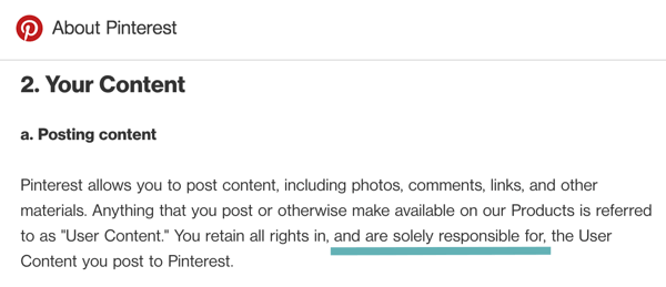 Výrazy spoločnosti Pinterest jasne hovoria, že ste zodpovední za používateľský obsah, ktorý zverejníte.