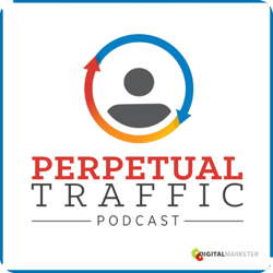 Najlepšie marketingové podcasty, Perpetural Traffic.