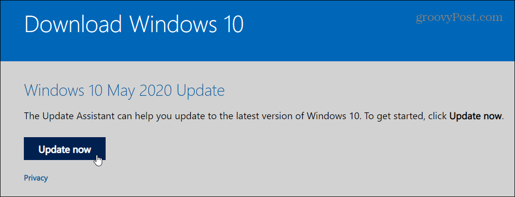 Ako inovovať na aktualizáciu Windows 10 máj 2020 pomocou Asistenta aktualizácie