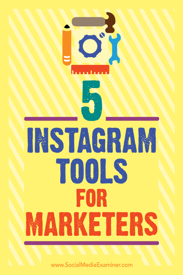 5 nástrojov Instagram pre obchodníkov od Ashley Baxterovej na prieskumníkovi sociálnych médií.