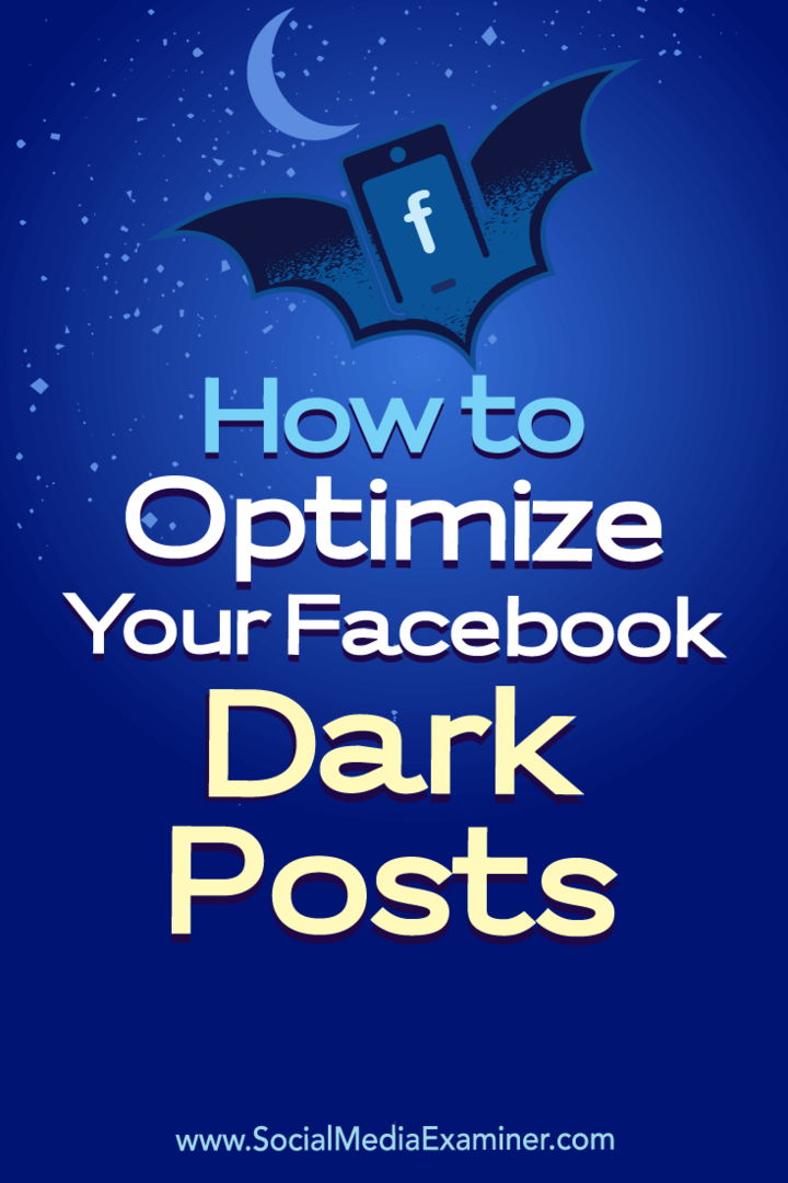 Ako optimalizovať vaše tmavé príspevky na Facebooku: Vyšetrovateľ v sociálnych sieťach