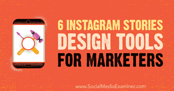 6 nástrojov pre návrh príbehov Instagramu pre marketérov, autorka Caitlin Hughesová na skúške sociálnych médií.