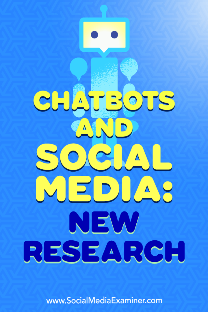 Chatboti a sociálne médiá: Nový výskum: prieskumník sociálnych médií