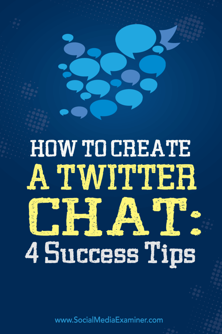 Ako vytvoriť chat na Twitteri: 4 tipy na úspech: Examiner pre sociálne médiá