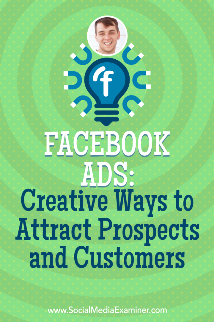 Reklamy na Facebooku: Kreatívne spôsoby, ako prilákať potenciálnych zákazníkov a zákazníkov: Vyšetrovateľ v sociálnych sieťach