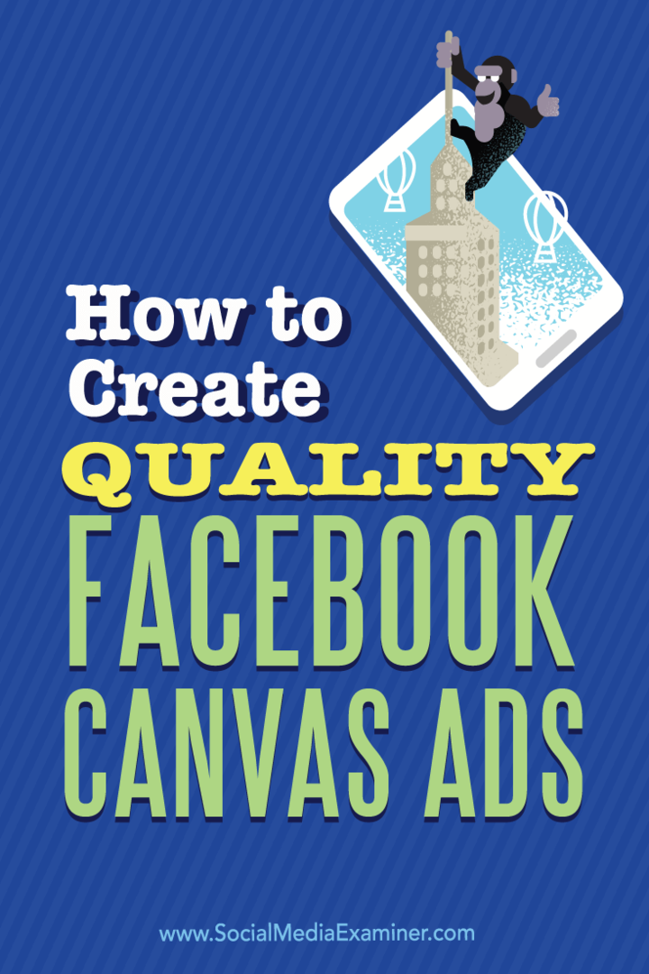 Ako vytvoriť kvalitné reklamy na Facebooku: prieskumník sociálnych médií