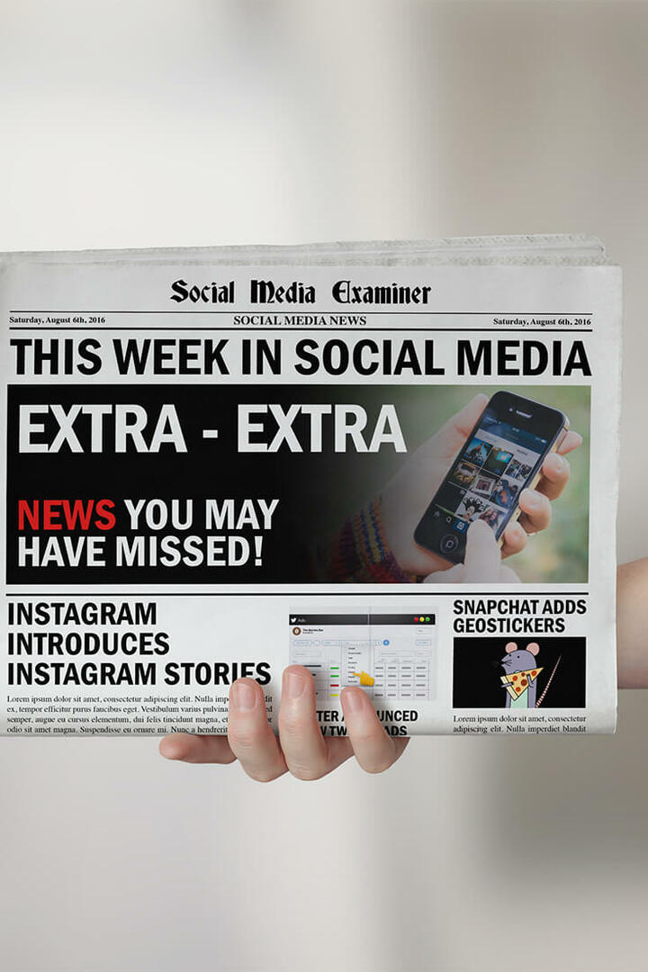Instagram zverejňuje 24-hodinové príbehy: Tento týždeň v sociálnych sieťach: Vyšetrovateľ v sociálnych sieťach