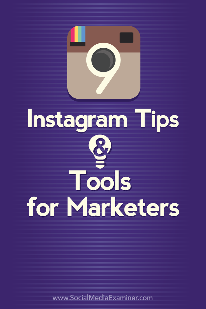 9 instagramových tipov a nástrojov pre marketérov: Social Media Examiner
