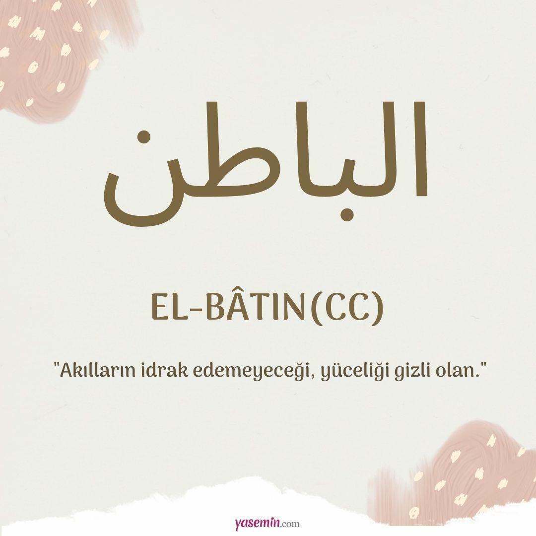 Čo znamená al-Batin (c.c)? Aké sú prednosti al-Bat?