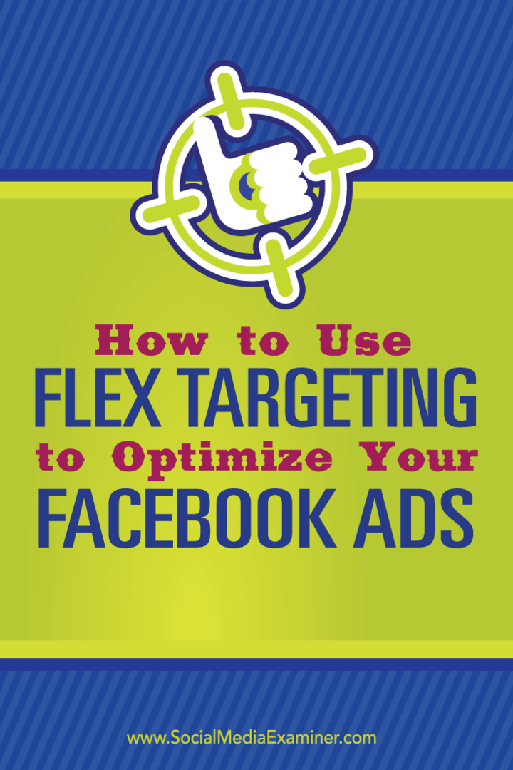 optimalizujte facebookové reklamy pomocou flexibilného zacielenia