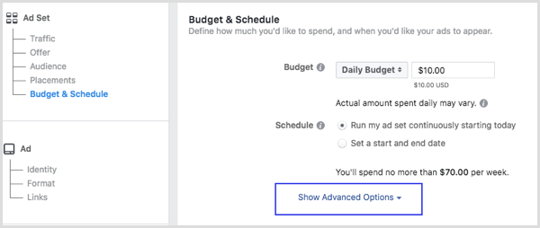 Keď nastavujete reklamu na Facebooku, kliknite na Zobraziť rozšírené možnosti v sekcii Rozpočet a plán.