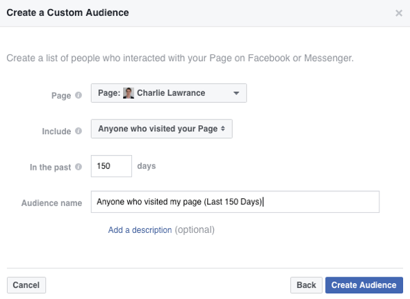 Ak chcete vytvoriť svoje vlastné publikum na Facebooku, v rozbaľovacom zozname Zahrnúť vyberte položku Každý, kto navštívil vašu stránku.