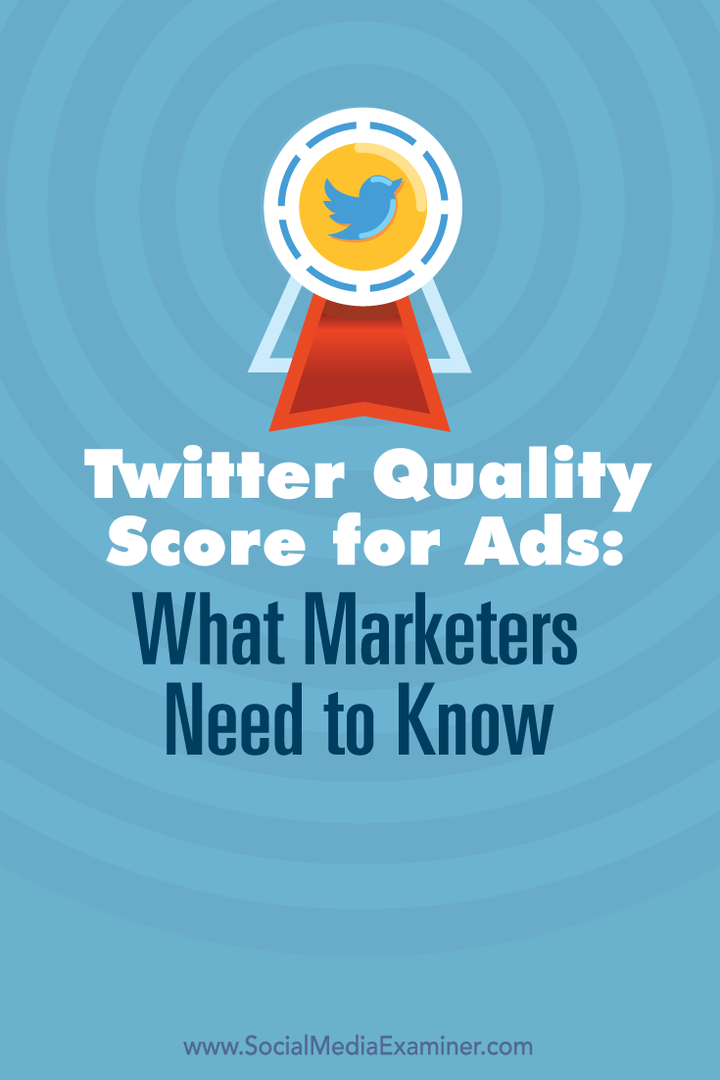 Skóre kvality Twitteru pre reklamy: Čo musia marketingoví pracovníci vedieť: Vyšetrovateľ v sociálnych sieťach